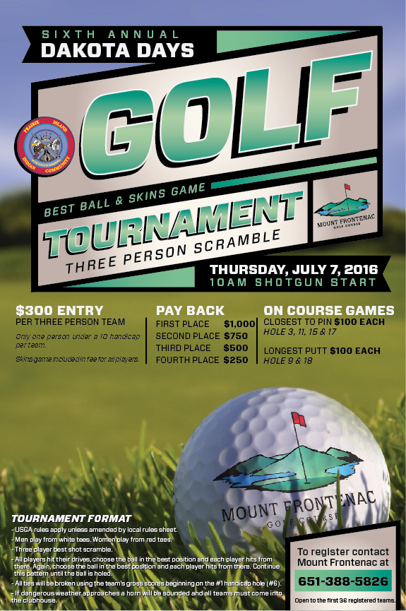 6th Annual Dakota Days Golf Tournament Mount Frontenac Golf Course